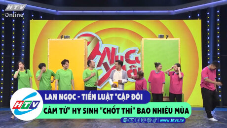 Xem Show CLIP HÀI Lan Ngọc - Tiến Luật "cặp đôi cảm tử" hy sinh "chốt thí" bao nhiêu mùa HD Online.